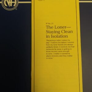 #21 The Loner Staying Clean in Isolation