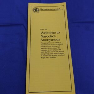 #22 Welcome to Narcotics Anonymous