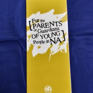 #27 For the Parents or Guardians of Young People in NA