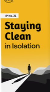 IP #21 Staying Clean in Isolation Revised